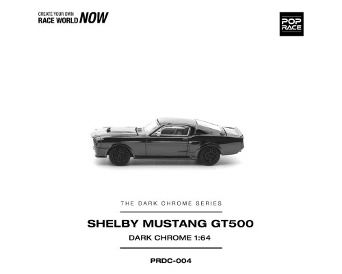 Pop Race Shelby Mustang GT500 Dark Chrome PRDC004